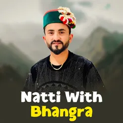 Natti With Bhangra