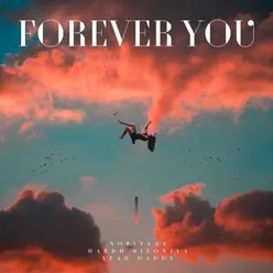 Forever You