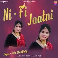 Hi Fi Jaatni