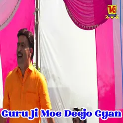 Guru Ji Moe Deejo Gyan