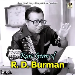 Rare Gems Of R. D. Burman