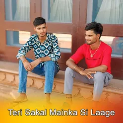 Teri Sakal Mainka Si Laage