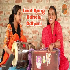 Laal Rang Odhelu Odhani