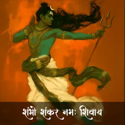 Shambho Shankar Namah Shivay