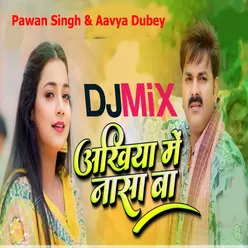 Dj Mix Akhiya Me Nasha Ba