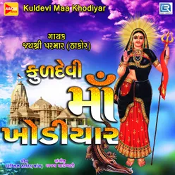 Kuldevi Maa Khodiyar