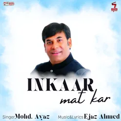 Inkaar Mat Kar