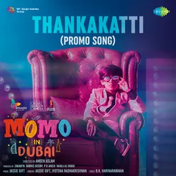 Thankakatti (Promo Song)