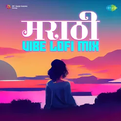 Jithe Sagra Dharni Milte - Lofi Mix