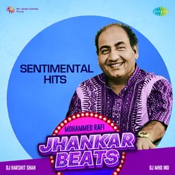 Mujhe Teri Mohabbat Ka Sahara - Jhankar Beats