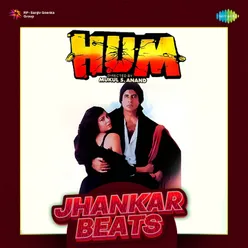 Hum - Jhankar Beats