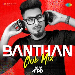 Banthan Club Mix