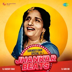 Jhankar Beats - Surinder Kaur Special Vol. 1