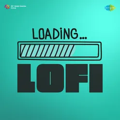 Ek Ladki Ko Dekha - Lofi Flip