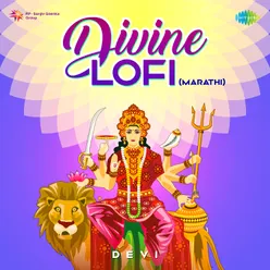 Divine Lofi - Devi (Marathi)
