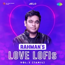 Rahmans Love Lofis - Vol.2 (Tamil)
