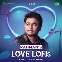 Rahmans Love Lofis - Vol.2 (Telugu)
