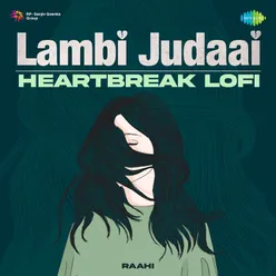 Jane Kyon Log Mohabbat Kiya LoFi