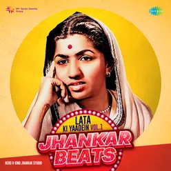 Uthaye Ja Unke Sitam - Jhankar Beats