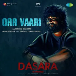 Orr Vaari - Dasara (Kannada)