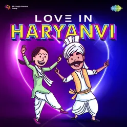 Love in Haryanvi