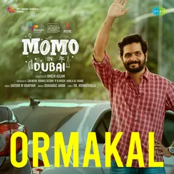 Ormakal (From "Momo In Dubai")