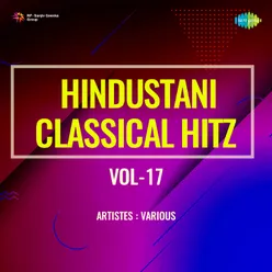 Hindustani Classical Hitz Vol-17