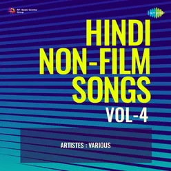 Hindi Non-Film Songs Vol-4
