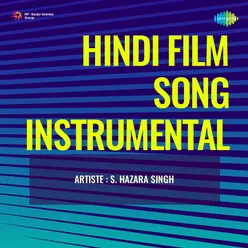Hindi Film Song Instrumental - S. Hazara Singh