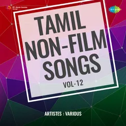 Tamil Non-Film Songs Vol-12