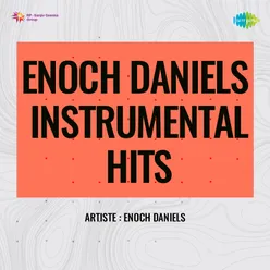 Enoch Daniels Instrumental Hits