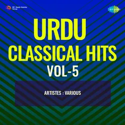 Urdu Classical Hits Vol-5