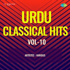 Urdu Classical Hits Vol-10