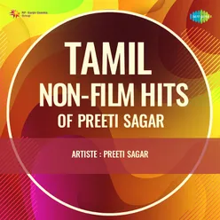 Tamil Non-Film Hits Of Preeti Sagar