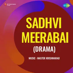 Sadhvi Meerabai (Drama)