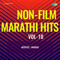 Non-Film Marathi Hits Vol-10