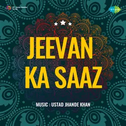 Jeevan Ka Saaz