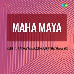 Maha Maya
