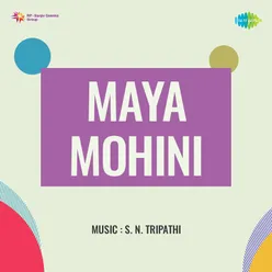 Maya Mohini