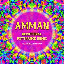 Muthumaari Ammanukku - Psytrance Remix