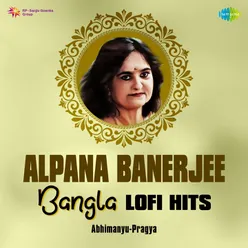 Mon Bolchhe Aaj Sandhyay - Alpana Banerjee - LOFI