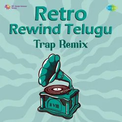 Ninu Veedani Needanu Nene - Trap Remix