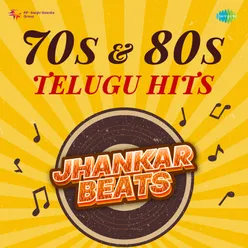 70s & 80s Telugu Hits - Jhankar Beats