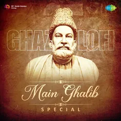 Ghazal Lofi - Main Ghalib Special