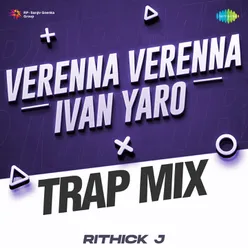 Verenna Verenna-Ivan Yaro - Trap Mix