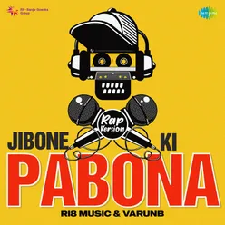 Jibone Ki Pabona - Rap Version