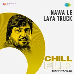 Nawa Le Laya Truck Chill Flip