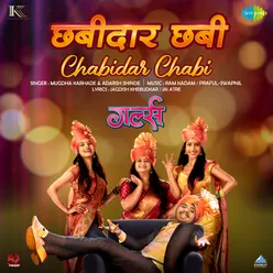 Chabidar Chabi - Girlz