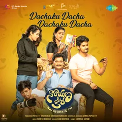 Dachaku Dacha Dachaku Dacha (From "Narayana & Co")