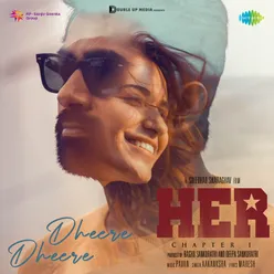 Dheere Dheere (From "Her Chapter 1")